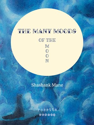 cover image of The Many Moods of the Moon